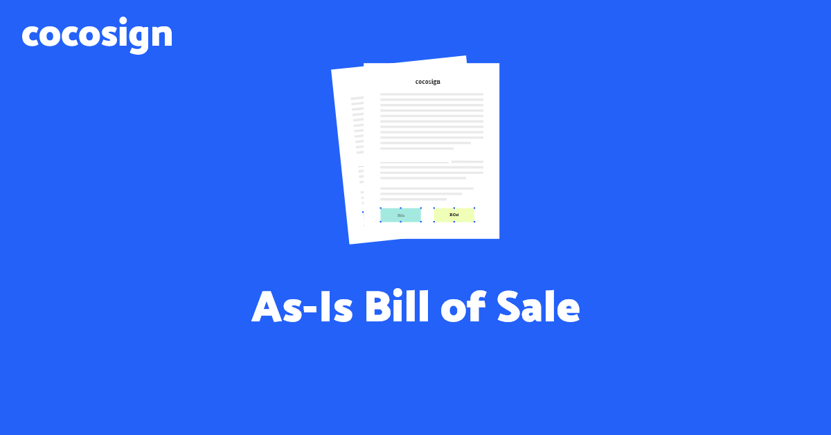 As-Is Bill of Sale Template: Get Free Sample Now! | CocoSign