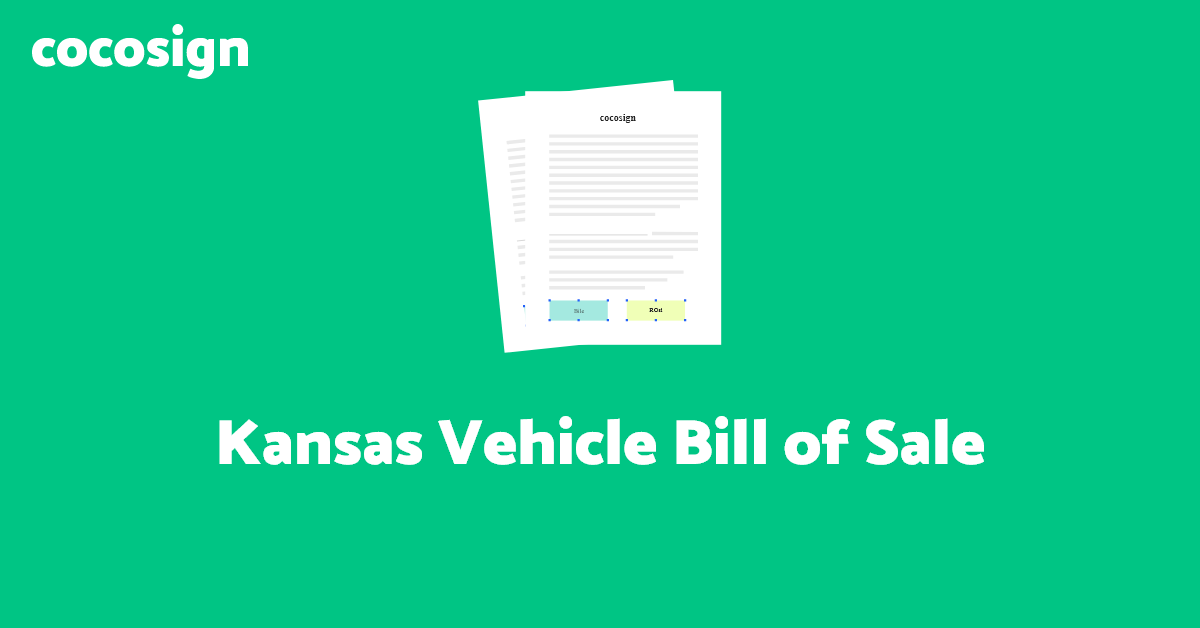 Free Kansas Vehicle Bill of Sale Template in 2021 | CocoSign