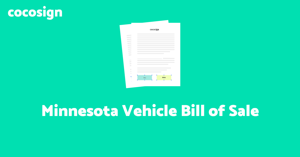 Free Minnesota Vehicle Bill of Sale Template CocoSign